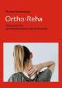 Thomas Stockhausen: Ortho-Reha, Buch
