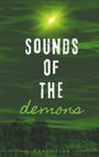 Anniie Stan: Sounds of the demons, Buch