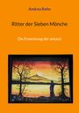 Andrea Rohn: Ritter der Sieben Mönche, Buch