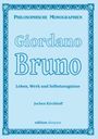 Jochen Kirchhoff: Giordano Bruno, Buch