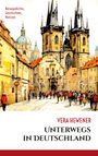 Vera Hewener: Unterwegs in Deutschland, Buch