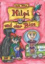 Imke Häse: Hilpi und der Böse, Buch