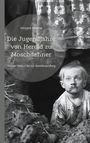 Vincent Hohne: Die Jugendjahre von Herold zu Moschdehner, Buch