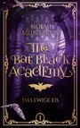 Noemi Mlinarevic: The Bat Black Academy, Buch