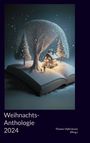 : Weihnachts-Anthologie 2024, Buch