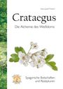 Hans-Josef Fritschi: Crataegus, Buch