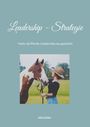 Julia Zeller: Leadership Strategie, Buch