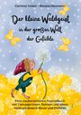 Corinna Thaler: Der kleine Waldgeist in der grossen Welt der Gefühle, Buch