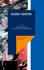Paul - Bernhard Berghorn: Suizid-Center, Buch