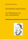 Michael Wittschier: Zhuangzi-Schlüssel, Buch