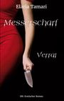 Elaria Tamari: Messerscharf - Verrat, Buch