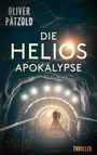 Oliver Pätzold: Die Helios-Apokalypse, Buch