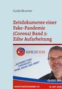 Guido Brunner: Zeitdokumente einer Fake-Pandemie (Corona) Band 3, Buch