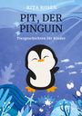 Rita Rosen: Pit, der Pinguin, Buch