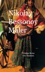 Cristina Berna: Nikolay Bessonov Maler, Buch