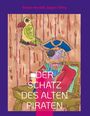 Rainer Hendeß: Der Schatz des alten Piraten, Buch