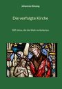 Johannes Simang: Die verfolgte Kirche, Buch