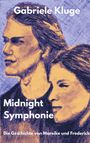 Gabriele Kluge: Midnight Symphonie, Buch