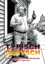 Peter Grosche: Typisch Deutsch, Buch