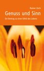 Rainer Zech: Genuss und Sinn, Buch