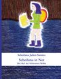 Scheilana Julien Samiec: Scheilana in Not, Buch