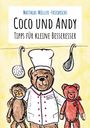 Matthias Müller-Friedrichs: Coco und Andy - Tipps für kleine Besseresser, Buch