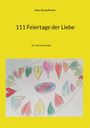 Hans-Georg Renner: 111 Feiertage der Liebe, Buch