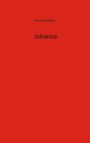 Eveal von Dohlen: Johanna, Buch