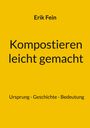 Erik Fein: Kompostieren leicht gemacht, Buch