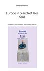 Georg von Goldbach: Europe in Search of Her Soul, Buch