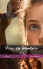 Ed Berg: Kira, die Wandlerin - 05 - Rehblut, Buch