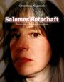 Christina Kupczak: Salomes Botschaft, Buch