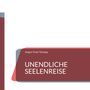 Jürgen Trott-Tschepe: Unendliche Seelenreise, Buch
