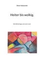 Dieter Hubatschek: Heiter bis wolkig., Buch