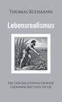 Thomas Kleimann: Lebensrealismus, Buch