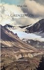 Nihal Alan: Grenzenlos, Buch