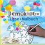 Vera Ansén: Demokratie Lese-Malbuch, Buch