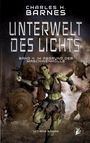 Charles H. Barnes: Unterwelt des Lichts (4), Buch