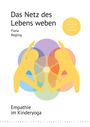 Fiona Regling: Das Netz des Lebens weben, Buch