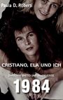 Paula de Roberti: Cristiano, Ela und ich, Buch