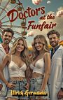 Ulrich Germania: Doctors at the Funfair, Buch