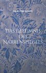 Kerstin Kiehl: Das Geheimnis des Narrenspiegels, Buch