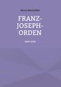Henry Neumüller: Franz-Joseph-Orden, Buch