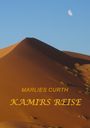 Marlies Curth: Kamirs Reise, Buch