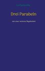 La Pastorella: Drei Parabeln, Buch