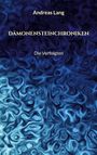 Andreas Lang: Dämonensteinchroniken, Buch