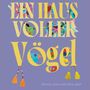 Marion Jeiter: Ein Haus voller Vögel, Buch