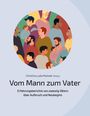 : Vom Mann zum Vater, Buch