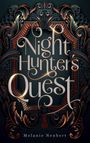 Melanie Neubert: Night Hunters Quest, Buch