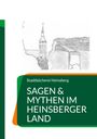 : Sagen & Mythen im Heinsberger Land, Buch